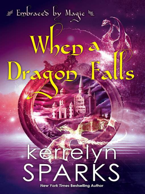 Title details for When a Dragon Falls by Kerrelyn Sparks - Wait list